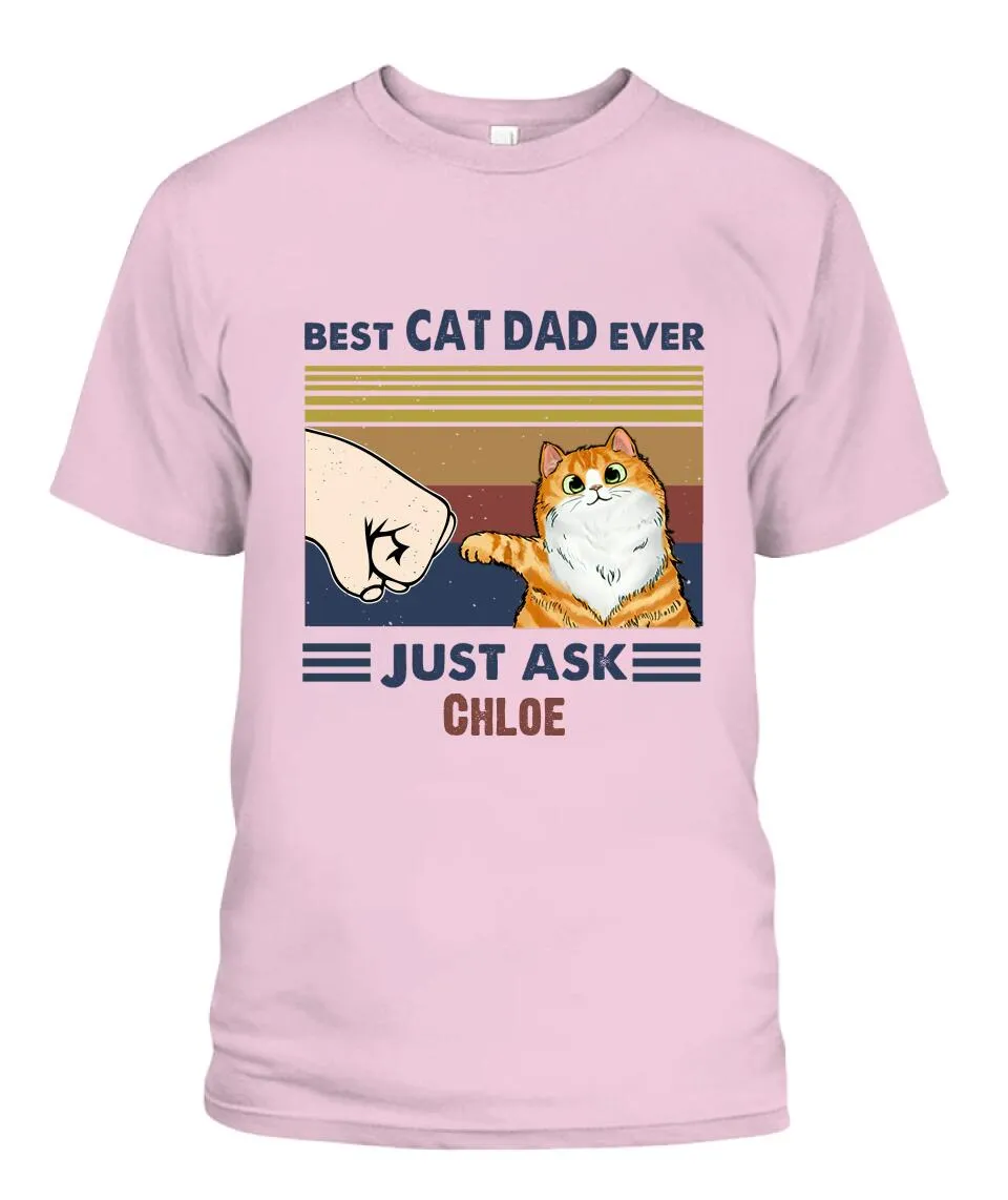 Best Cat Dad Ever Personalized Shirt - Cats, Names can be customized