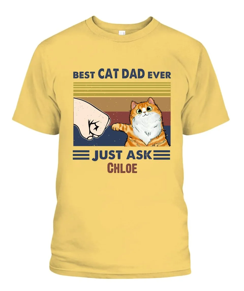 Best Cat Dad Ever Personalized Shirt - Cats, Names can be customized