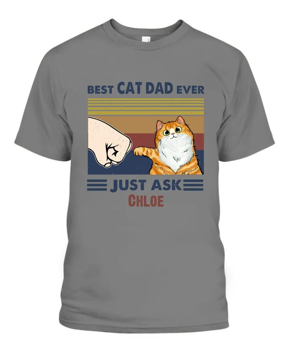 Best Cat Dad Ever Personalized Shirt - Cats, Names can be customized