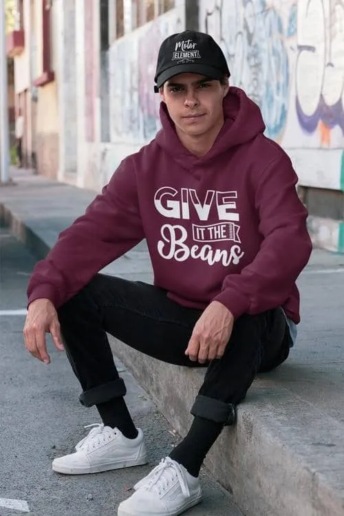 Give it the Beans | Hoodie