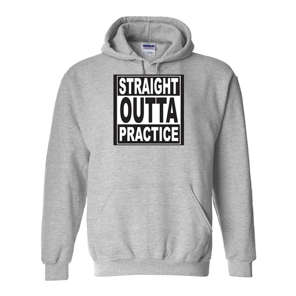 Hoodies Straight Out Of Practice