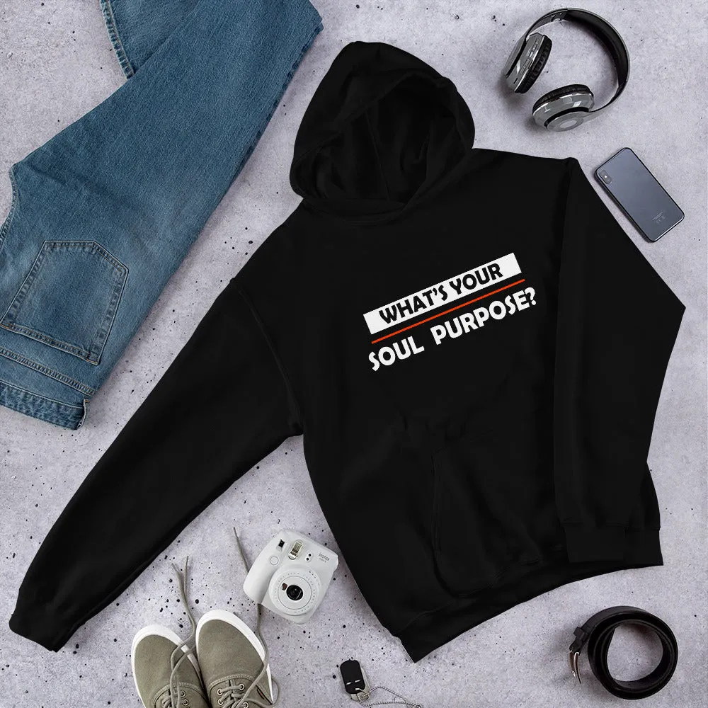 What's Your Soul Purpose? - Bold - White - Hooded Sweatshirt